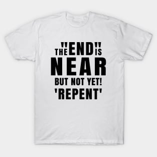 Classic Gospel Call to Repent T-Shirt